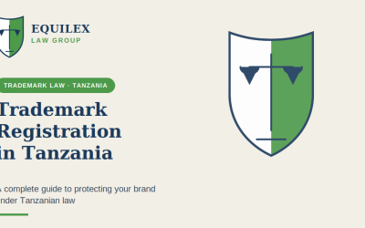 Trademark Registration in Tanzania: A Complete Guide